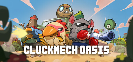 鸡械绿洲 Cluckmech Oasis修改器封面图