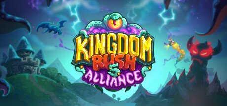 王国保卫战 5：联盟 Kingdom Rush 5: Alliance TD PC修改器修改器封面图