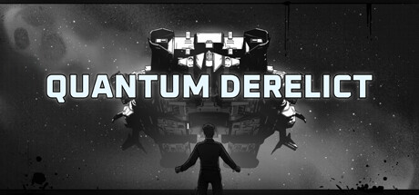 Quantum Derelict