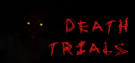 Death Trials (Director's Cut)