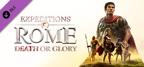 Expeditions: Rome - Death or Glory