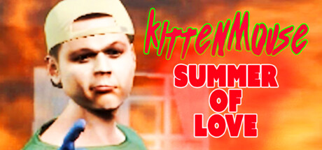 KittenMouse: Summer Of Love