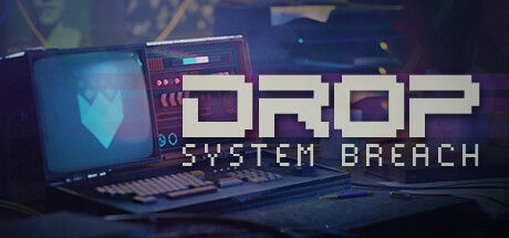 DROP - System Breach