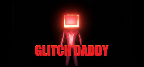 GLITCH DADDY