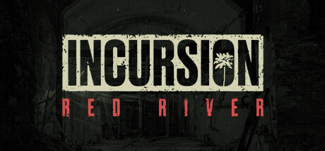 Incursion Red River