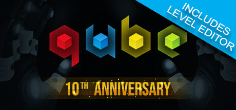 Q.U.B.E. 10th Anniversary