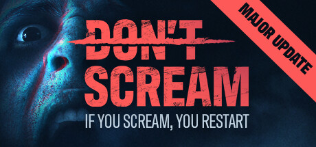 DON'T SCREAM