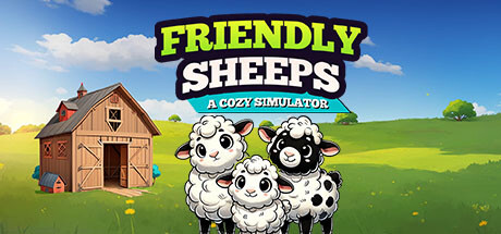 Friendly Sheeps: A Cozy Simulator