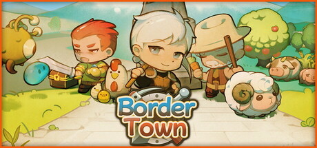 拾光物语 Border Town