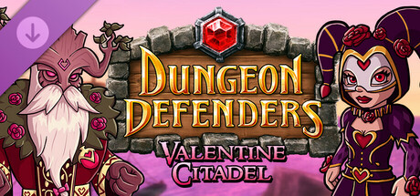 Dungeon Defenders - Valentine Citadel