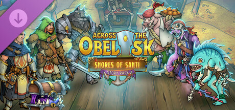 Across the Obelisk: Shores of Sahti