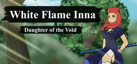 White Flame Inna: Daughter of the Void