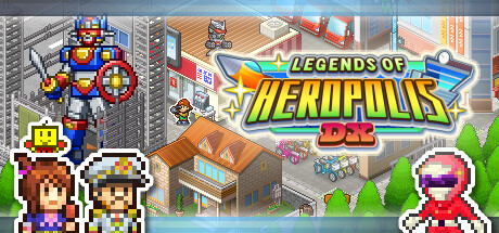 前进！！英雄战队物语 DX (Legends of Heropolis DX)