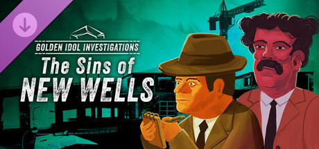 Golden Idol Investigations - The Sins of New Wells